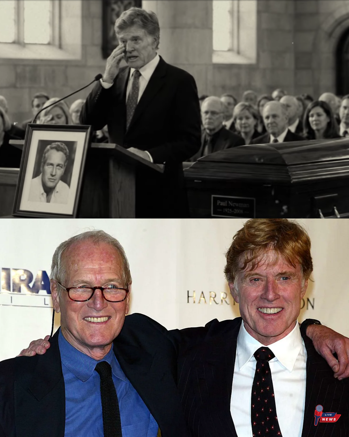 Newman called Redford ‘KID’ for 40 years — Redford’s revenge at Newman’s funeral was PERFECT