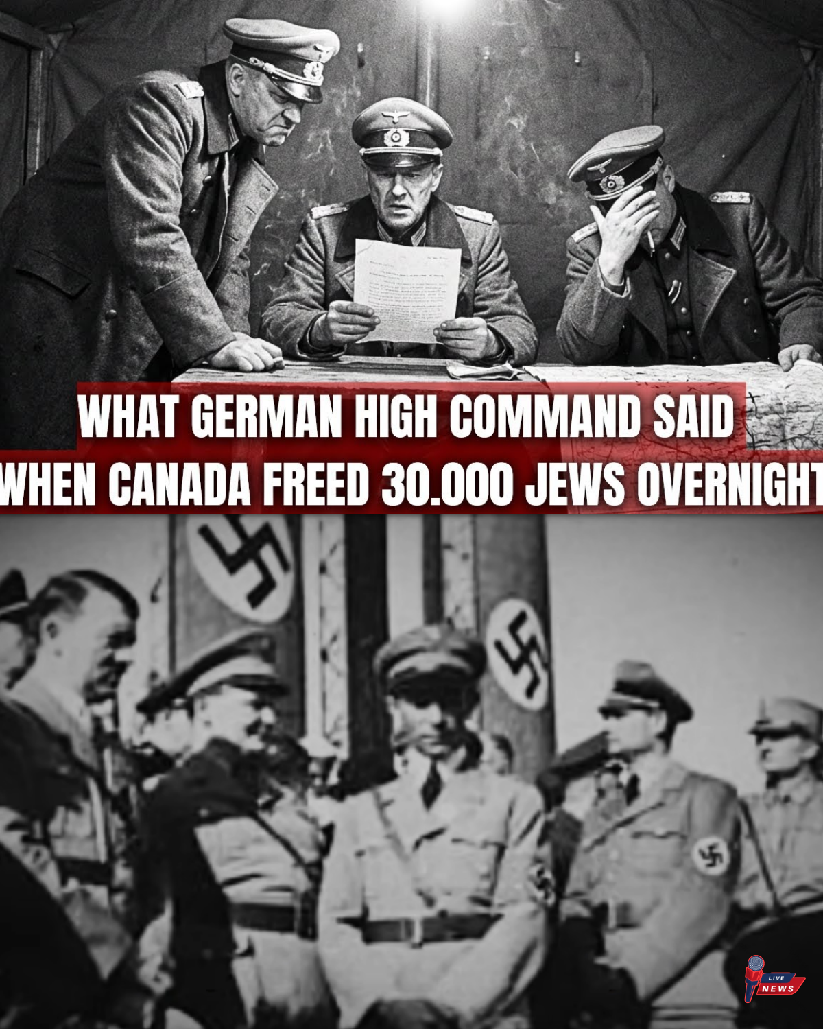 What German High Command Said When a Canadian Soldier Saved More Than 30,000 Jews Overnight