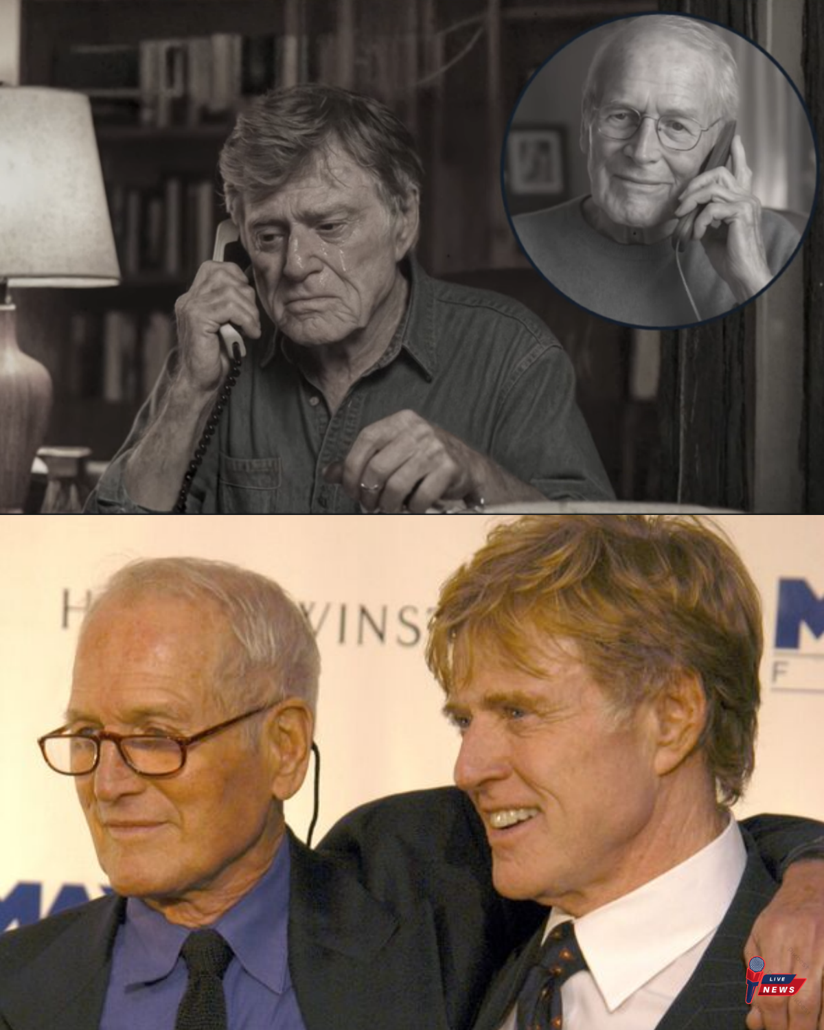 PAUL NEWMAN Called ROBERT REDFORD 3 Days Before He Died – What He Said Left Redford in Tears