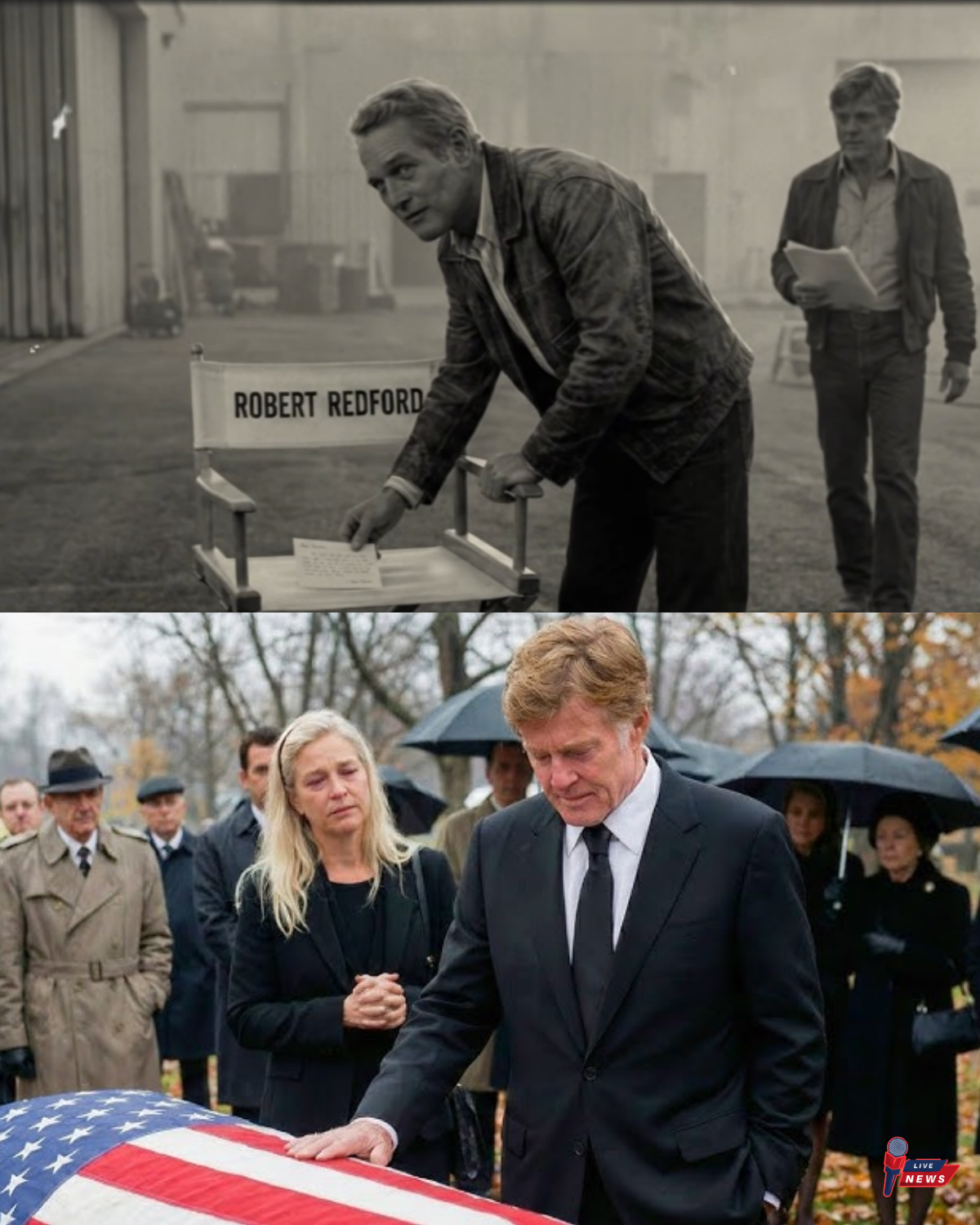 Newman left something in Redford’s chair every morning on set — he only found out at the funeral
