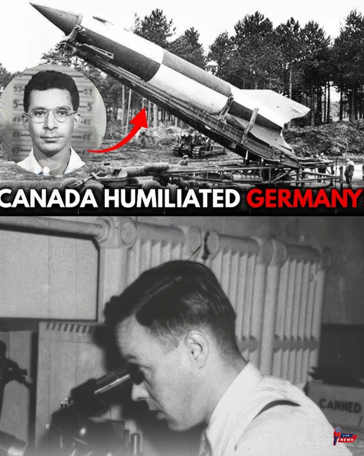 How a Canadian “Farmboy” Scientist Turned Germany’s Secret Weapon Against Them